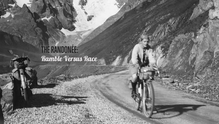 The Randonnée: Ramble Versus Race