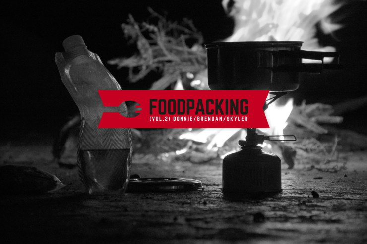 Foodpacking (Vol. 2): Bikepacking Food by Brendan, Skyler & Donnie