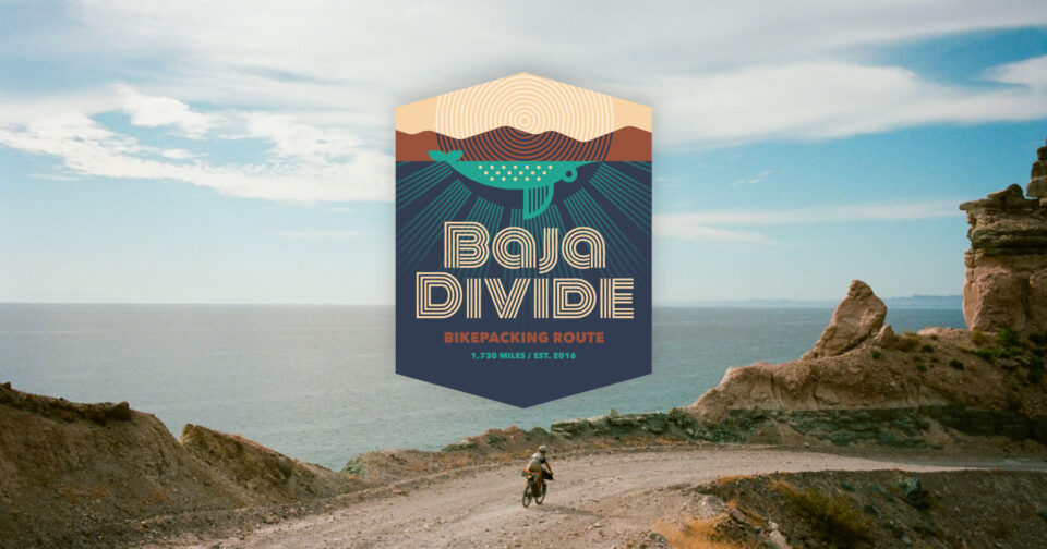 Baja Divide Bikepacking Route