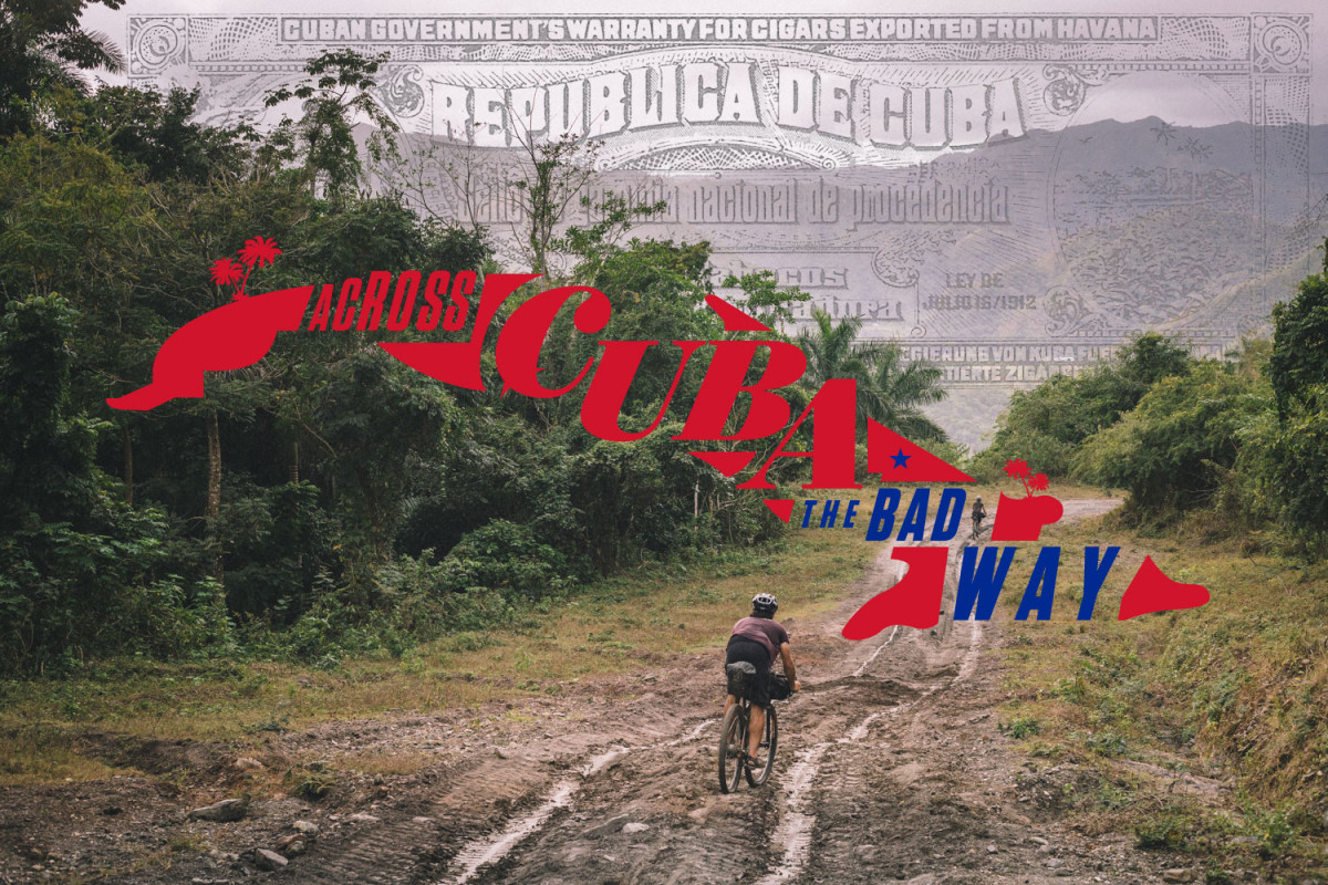 Bikepacking Cuba, Across Cuba The Bad Way