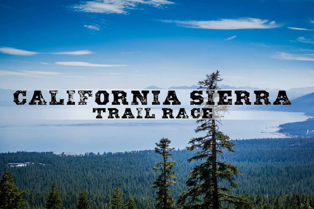 California Sierra Trail Race