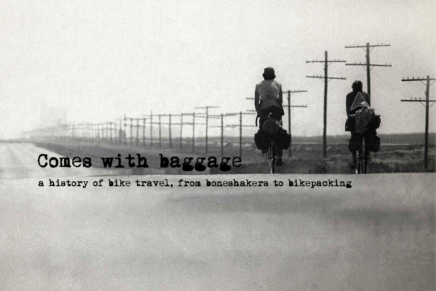 Comes with Baggage Movie, Blackburn, history of bikepacking