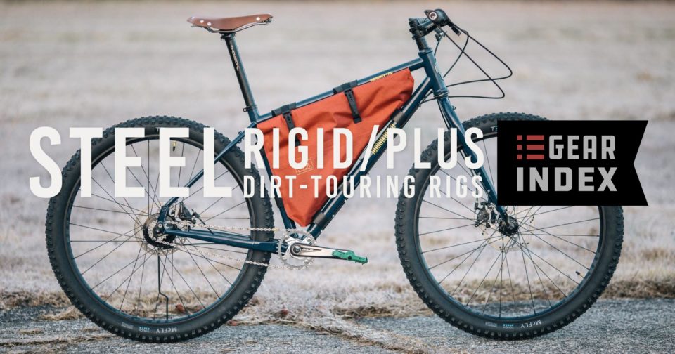 Full List of Rigid Steel Off-Road Touring Bikes (with Plus Tires)