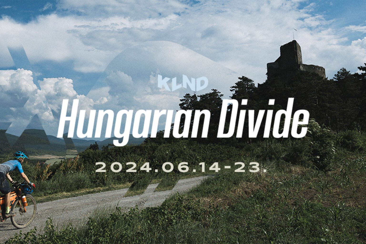 Hungarian Divide 2024 BIKEPACKING Com   Hungarian Divide 2024 1536x1024 