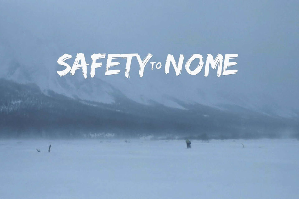 Safety to Nome (Film)