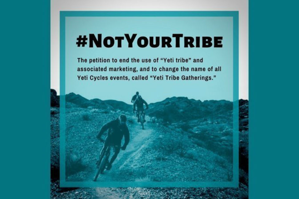 Yeti Cycles’ Response to #NotYourTribe Campaign