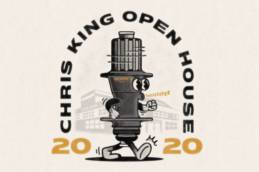 2020 Chris King Open House