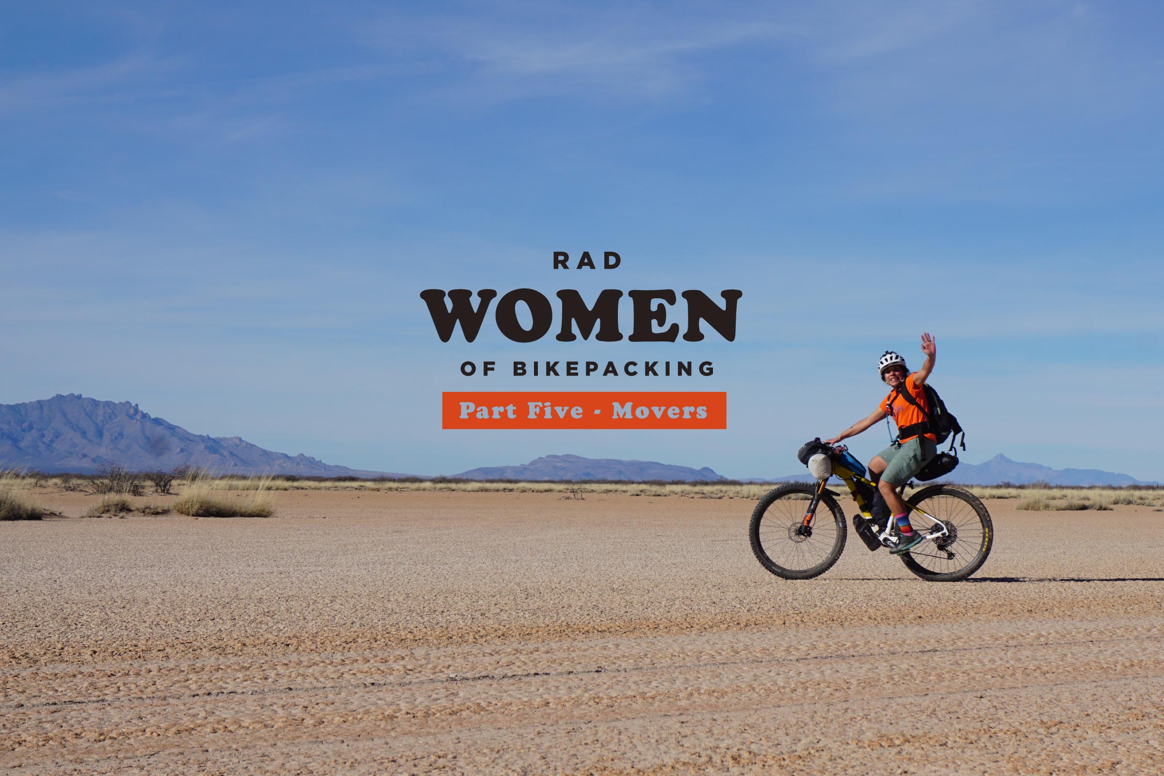 Rad Women of Bikepacking Movers