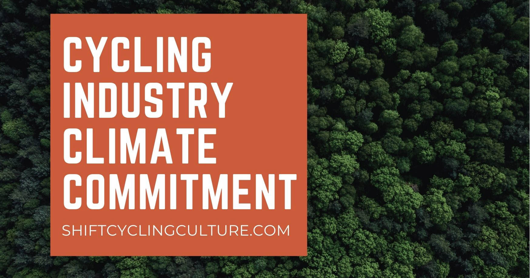 Cycling Industry Climate Commitment from Shift Cycling Culture ...
