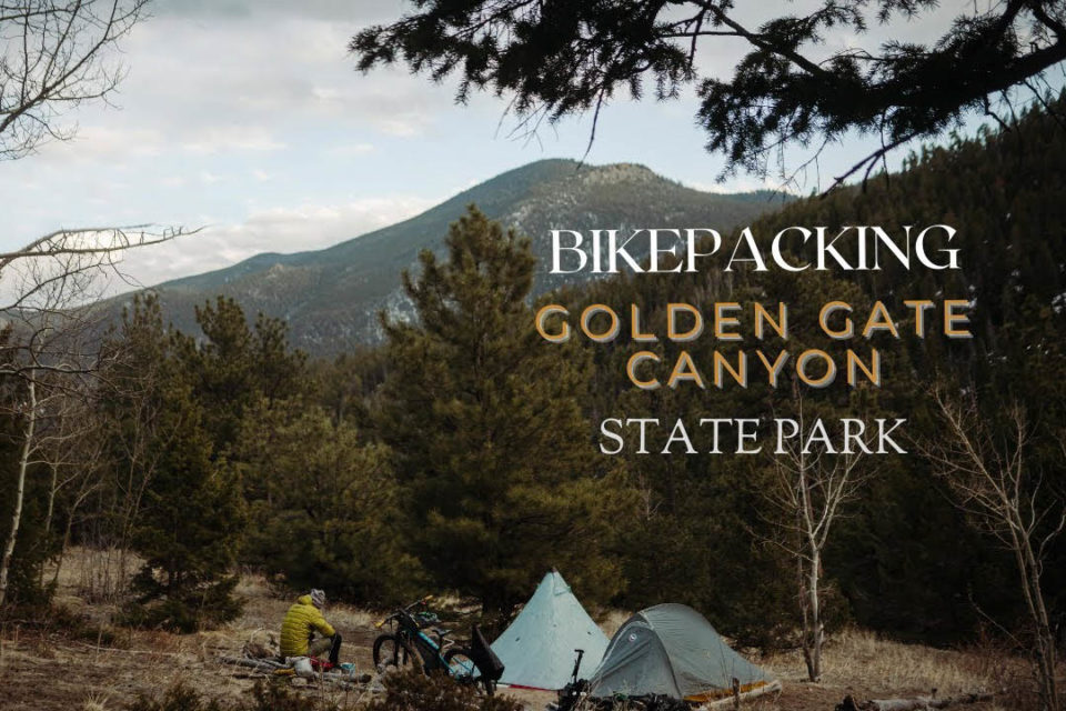 Bikepacking Golden Gate Canyon State Park (Video)