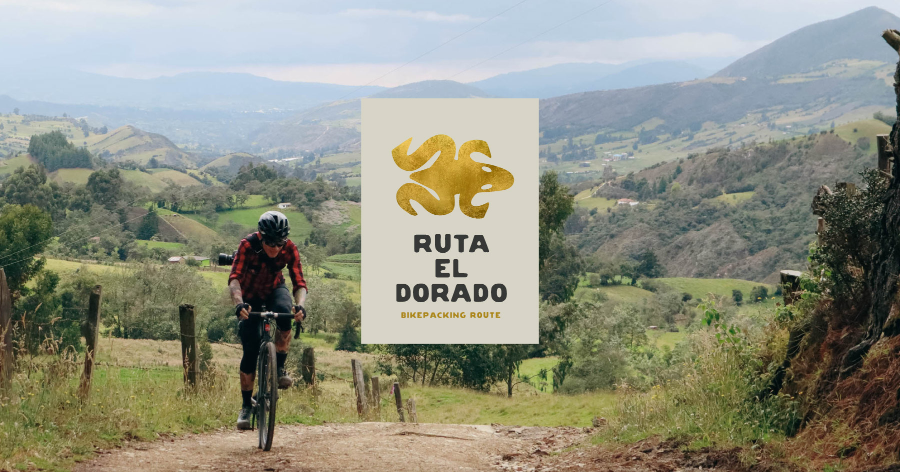 Ruta El Dorado BIKEPACKING