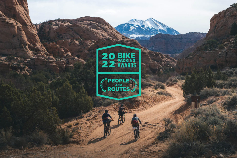 2022 Bikepacking Awards: People and Routes