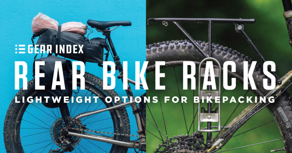 Rear Bike Racks: Lightweight Options for Bikepacking (List & Guide)