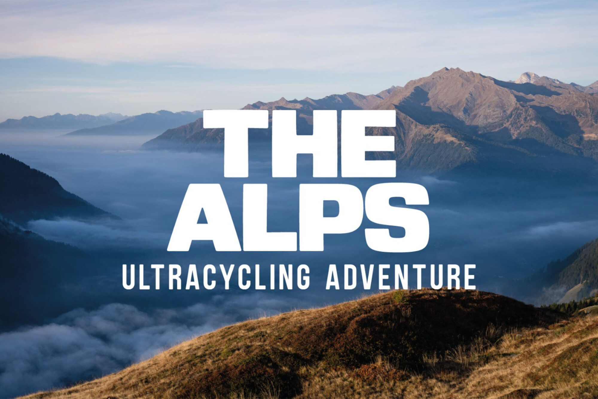 THE ALPS Ultracycling Adventure