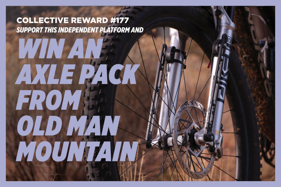 Collective Reward #177: Old Man Mountain Axle Packs + Fit Kits