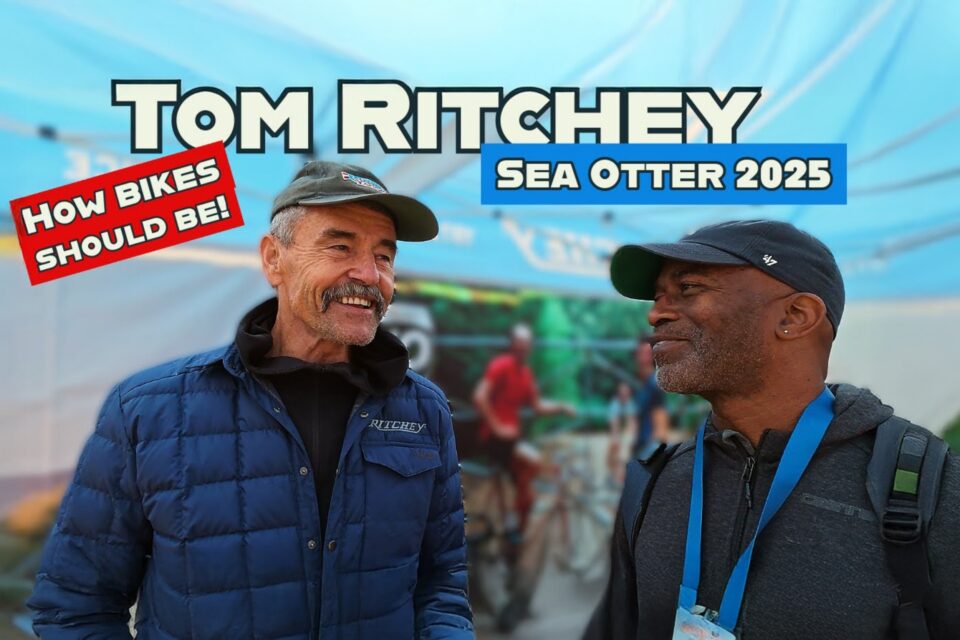 Tube Diameters and Disc Brakes: A Conversation With Tom Ritchey (Video)