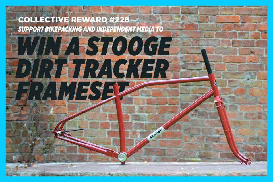 Collective Reward #228: Stooge Dirt Tracker Frameset