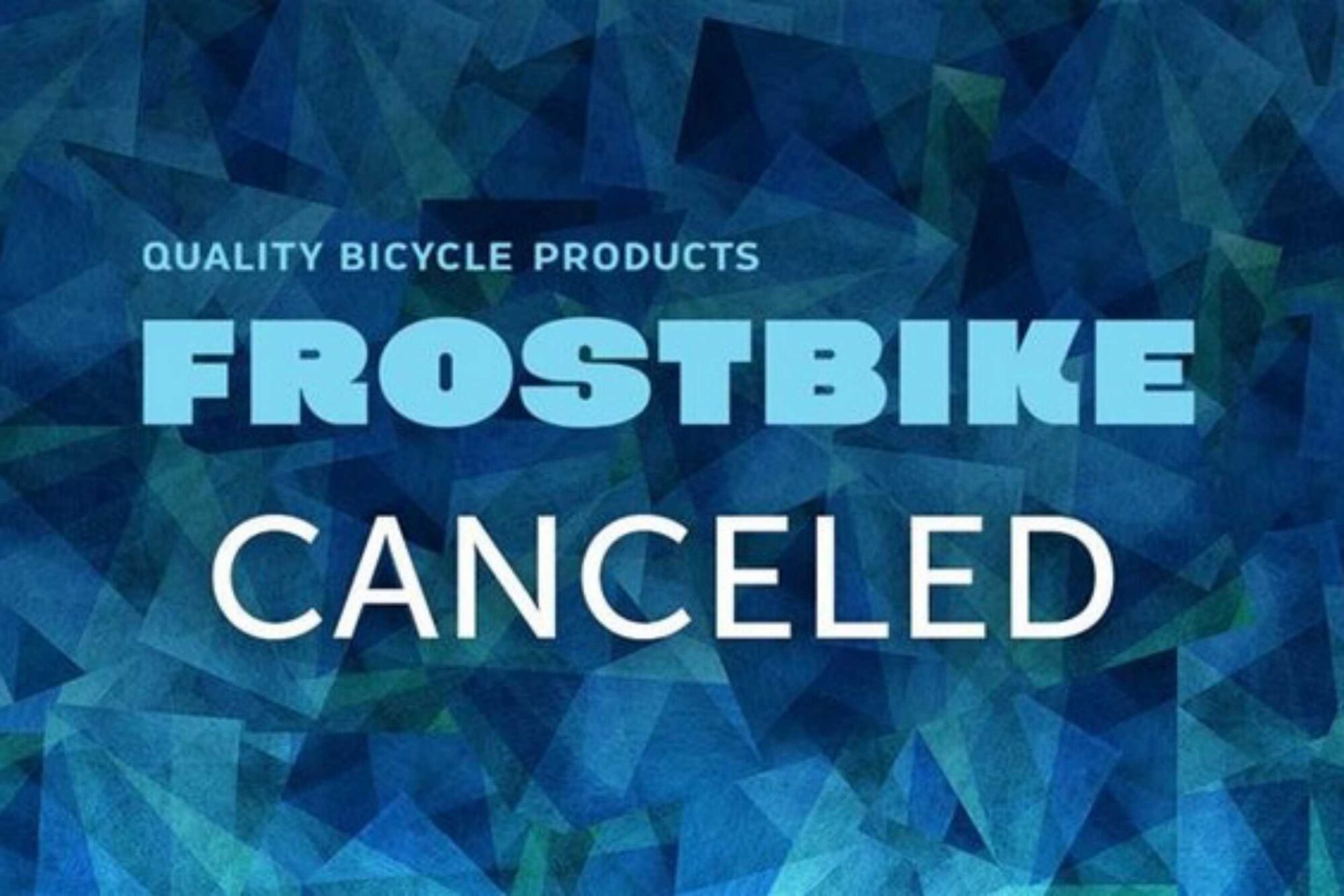 Frostbike Cancelled