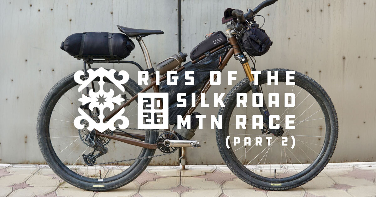 Rigs of the 2026 Silk Road Mountain Race (Part Two)